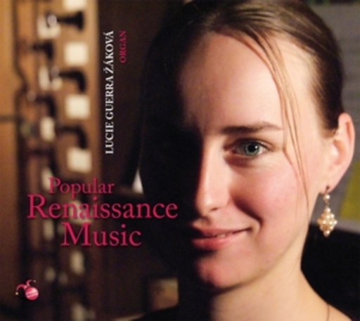 Lucie Guerra Zakova – Popular Renaissance Music
