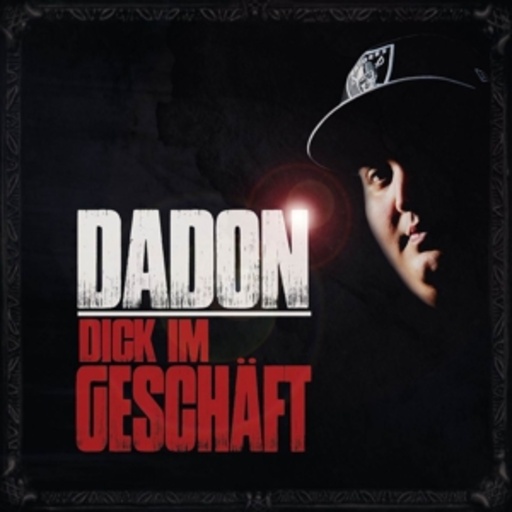 DaDon – Dick im Geschäft