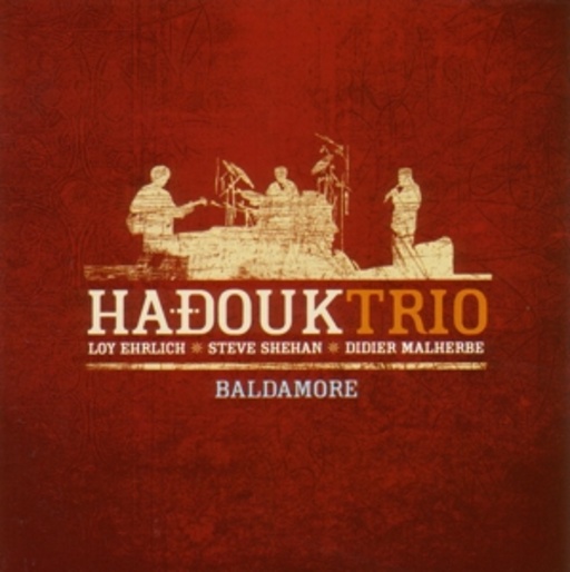 Hadouk Trio – Baldamore