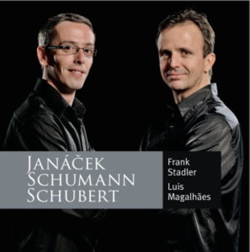 Frank Stadler/Luis Magalhaes – Janacek - Schumann - Schubert