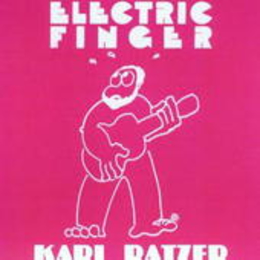 Karl Ratzer – Electric Finger