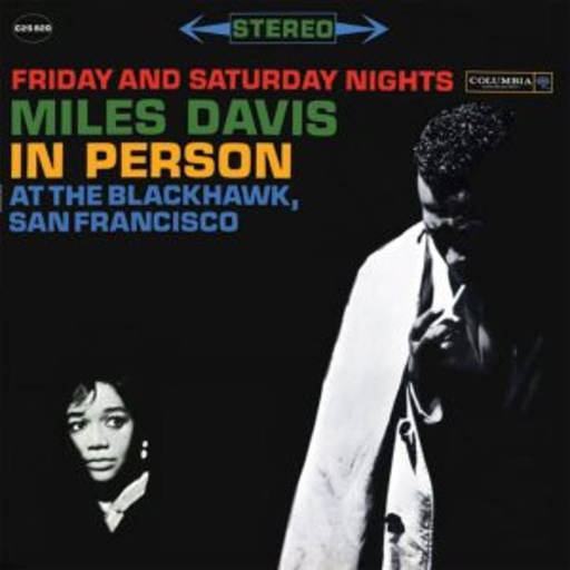 Miles Davis – In Person - At The Blackhawk, San Francisco