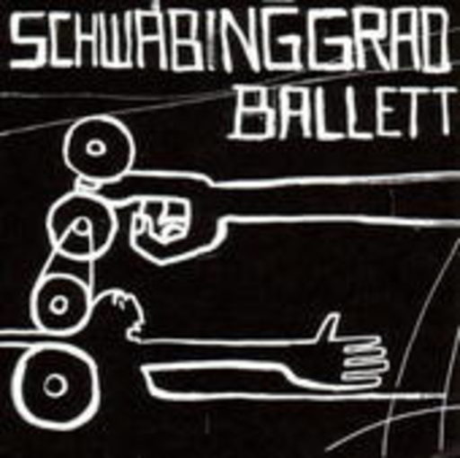Schwabinggrad Ballett – Schwabinggrad Ballett
