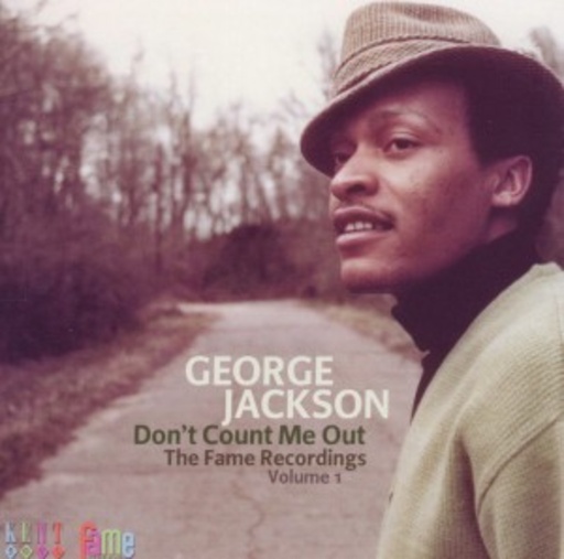 Don’t Count Me Out – The Fame Recordings Vol.1