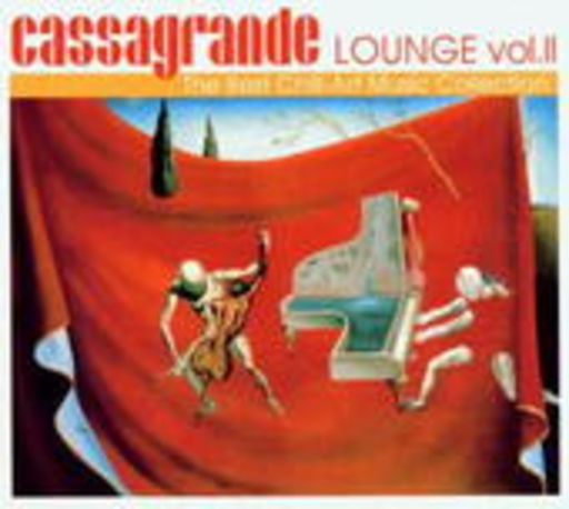 Diverse – Cassagrande Lounge Vol. II
