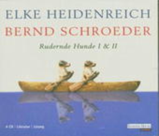 Rudernde Hunde 1 & 2 (Gekürzte Lesung)