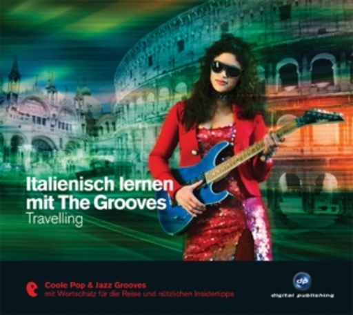 Diverse – Italienisch lernen mit The Grooves