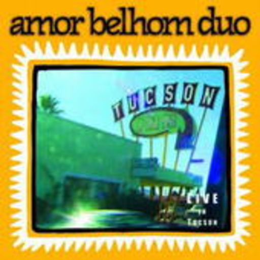 Amor Belhom Duo – Live In Tuscon