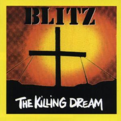 Blitz – The Killing Dream