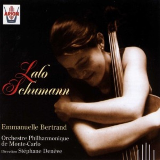 Emmanuelle Bertrand – Cellokonzerte/Namouna