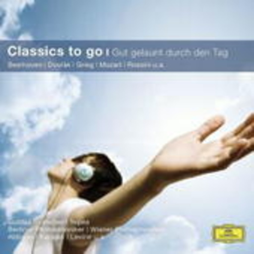 Diverse – Classics To Go - Gut gelaunt durch den Tag