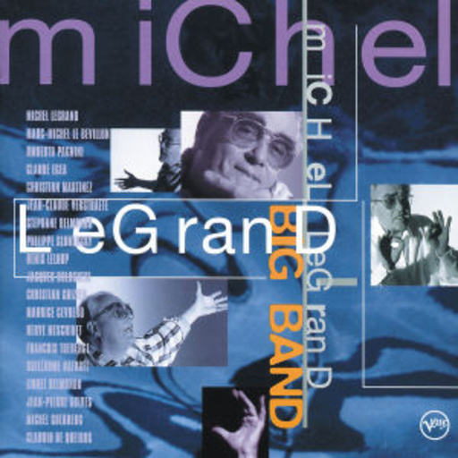 Michel Legrand Big Band – Michel Legrand Big Band