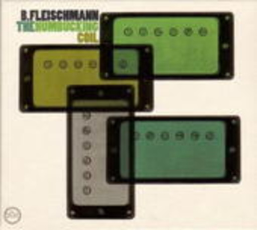 B. Fleischmann – The Humbucking Coil
