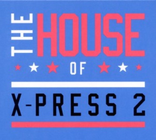 Diverse – The House Of X-Press 2