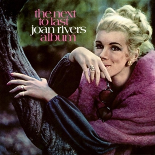 Joan Rivers – The Next To Last Joan Rivers Album