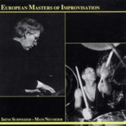 Irene Schweizer/Mani Neumeier – European Masters Of Improvisation