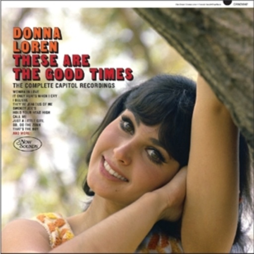 Donna Loren – These Are The Good Times