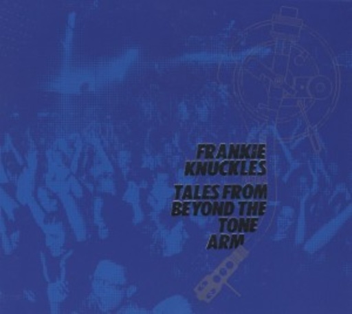 Diverse – Tales From Beyond - Frankie Knuckles presents
