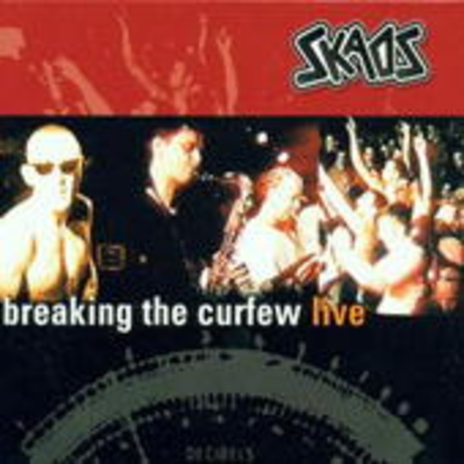 Skaos – Breaking The Curfew (Live)