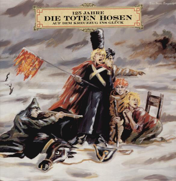 Die Toten Hosen – Auf dem Kreuzzug ins Glück