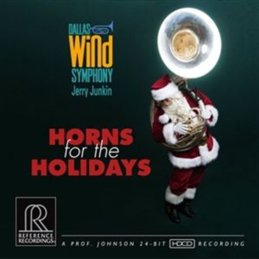 Jerry Junkin/Dallas Wind Symphony – Horns For The Holidays