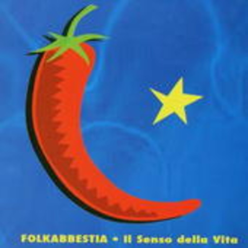 Folkabbestia – Il Senso Della Vita