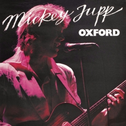 Mickey Jupp – Oxford