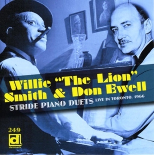 Willie "The Lion" Smith & Don Ewell – Stride Piano Duets