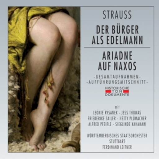 Ferdinand Leitner – Der Bürger als Edelmann/Ariadne auf Naxos (GA 1962 aus Stuttgart)