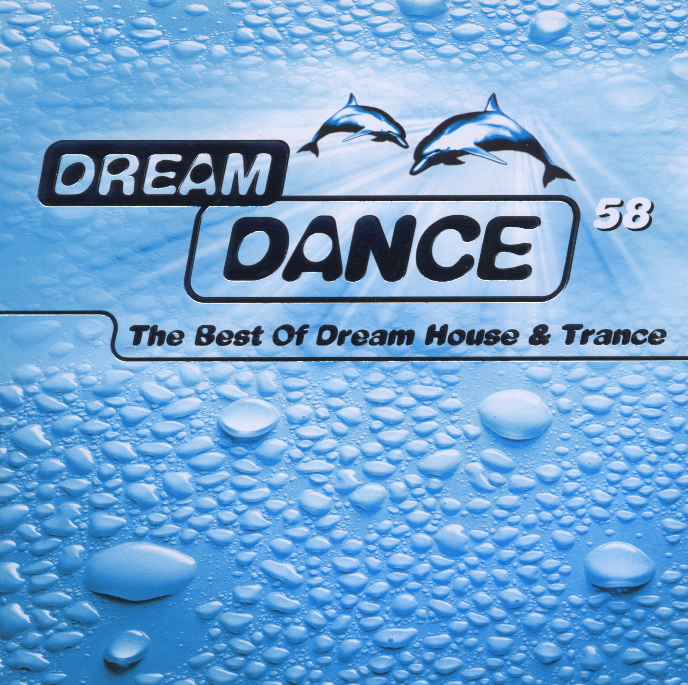 Diverse – Dream Dance 58 - The Best Of Dream House & Trance