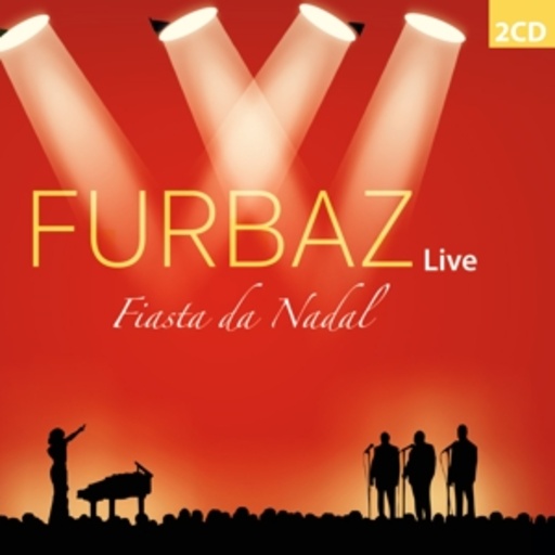 Furbaz – Fiasta Da Nadal - Live