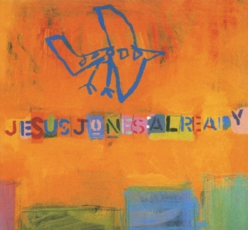 Liquid Jesus – Already