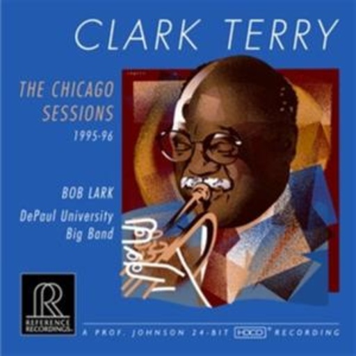 Clark Terry – The Chicago Sessions 1994-95