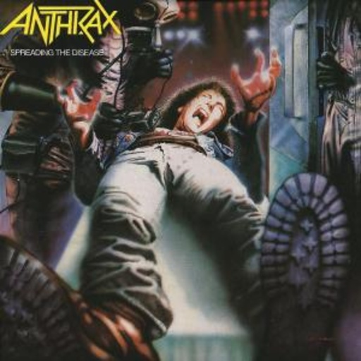 Anthrax – Spreading The Disease