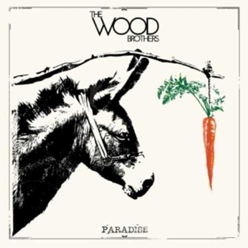 Wood Brothers – Paradise