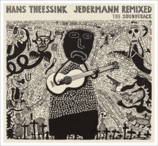 Hans Theessink – Jedermann Remixed - The Soundtrack