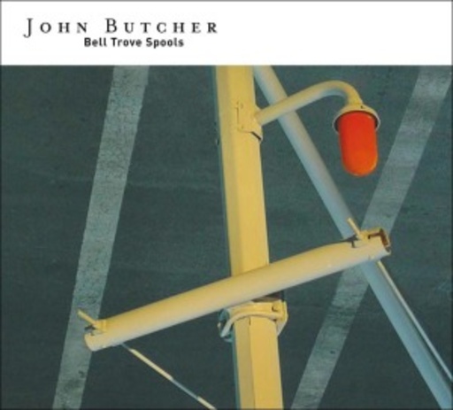 John Butcher – Bell Trove Spools