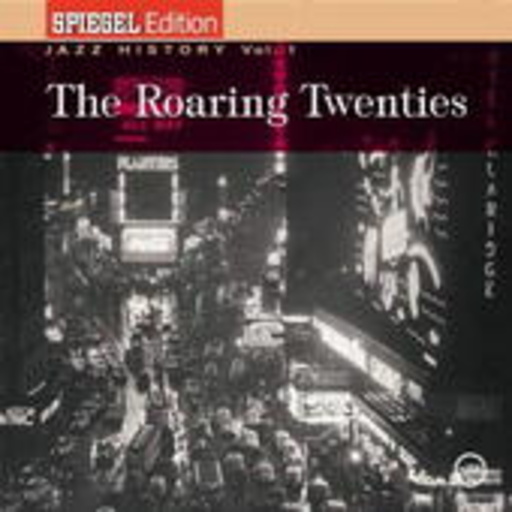 Diverse – Jazz History Vol. 1 - The Roaring Twenties (Spiegel Edition)