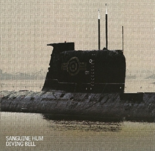 Sanguine Hum – Diving Bell