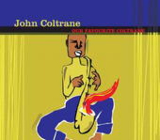 John Coltrane – Our Favourite Coltrane