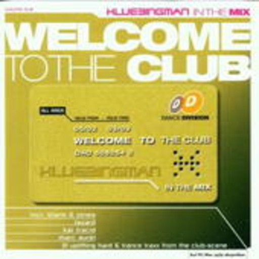 Diverse – Welcome To The Club - Klubbingman In The Mix