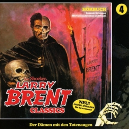 Diverse – Larry Brent Classics: Folge 04 - Der Dämon mit den Totenaugen