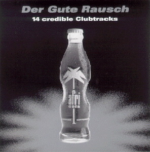 Diverse – The Afri Compilation - Der Gute Rausch