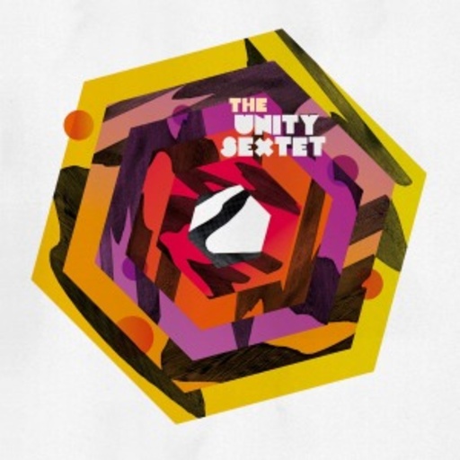 The Unity Sextet – The Unity Sextet