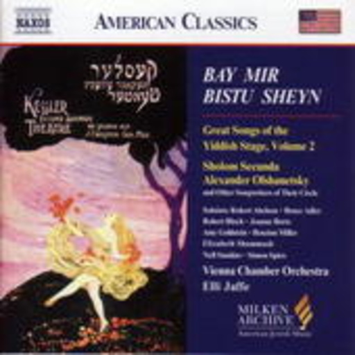 Diverse – Bay mir bistu sheyn - Great Songs Of The Yiddish Stage - Vol. 2