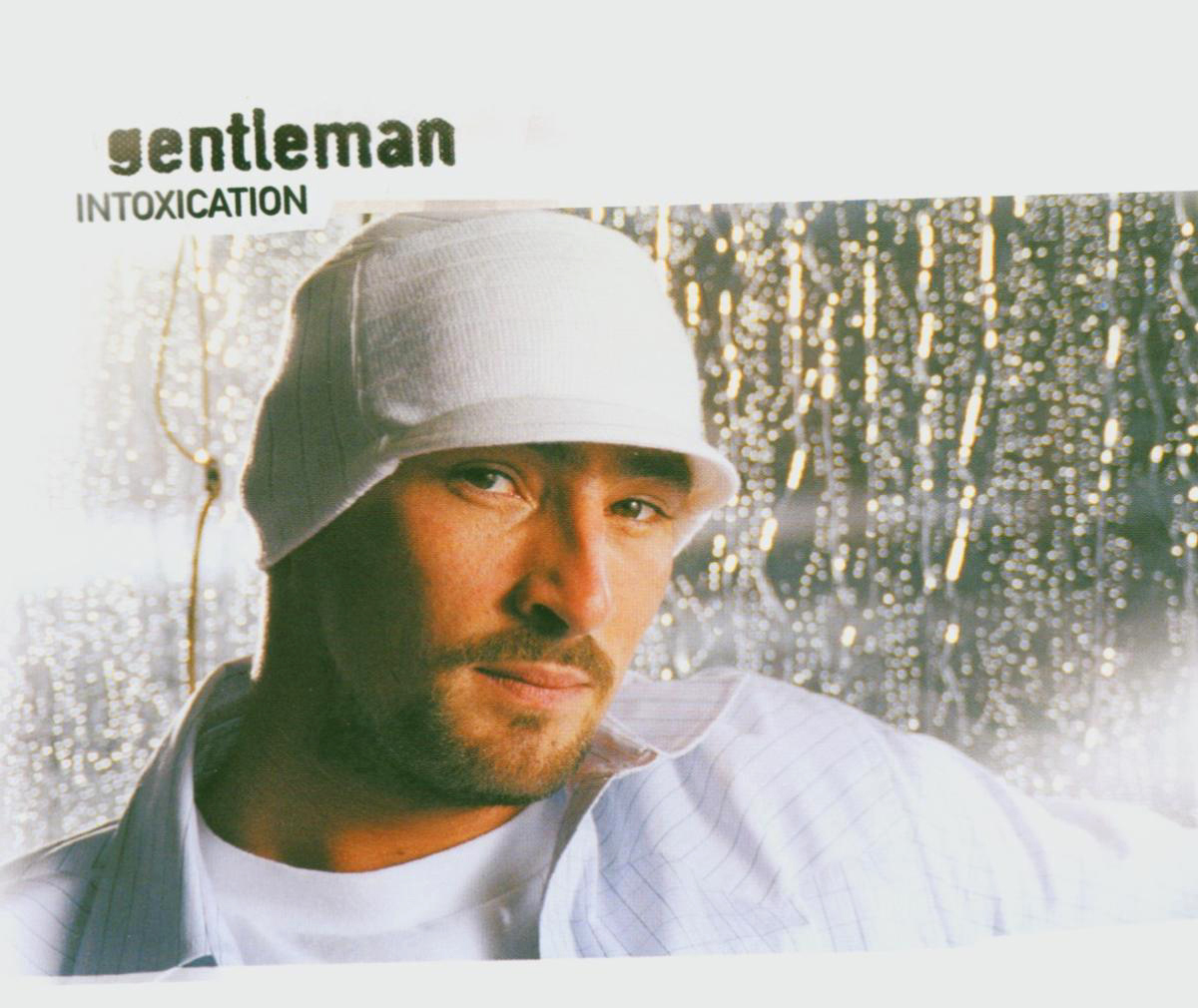 Gentleman – Intoxication