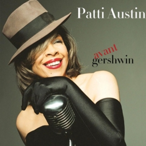 Patti Austin – Avant-Gershwin
