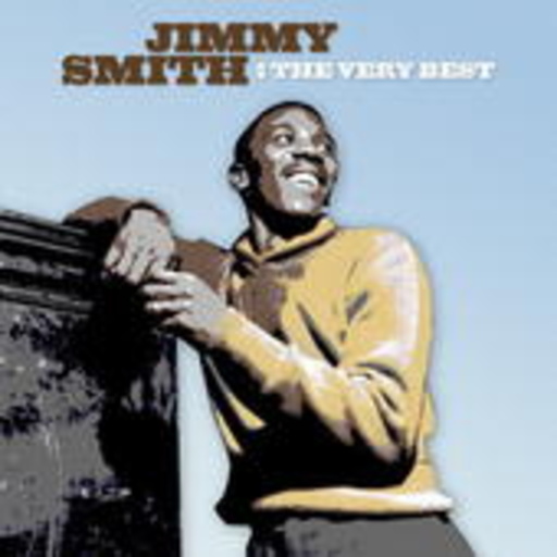 Jimmy Smith – The Very Best