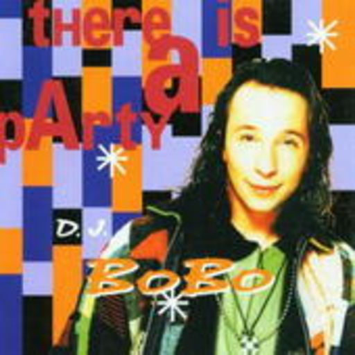 DJ BoBo – There Is A Party