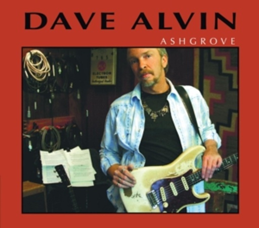 Dave Alvin – Ashgrove
